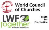 WCC/LWF - Youth for Eco-Justice - More information here.